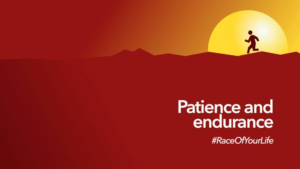 The Race of Your Life, part 2 Patience and Endurance Search for Hope